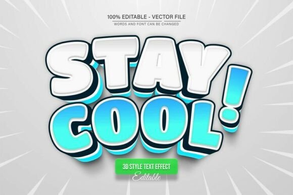 Stay Cool White Blue 3D Text Effect